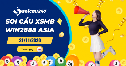 Soi cầu XSMB Win2888 Asia 21/11/2020 chuẩn xác 100%