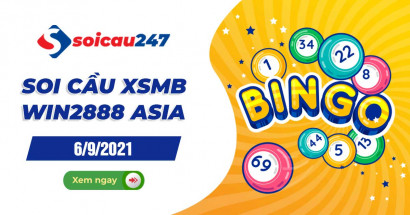 Soi cầu XSMB Win2888 6/9/2021 chính xác nhất hôm nay