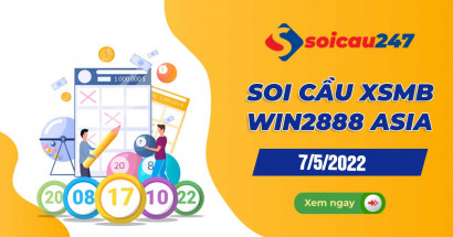 Soi cầu XSMB Win2888 7/5/2022 chính xác nhất hôm nay